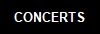 CONCERTS